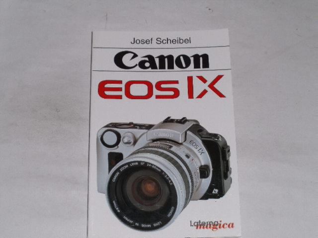 Canon EOS IX. - Scheibel, Josef