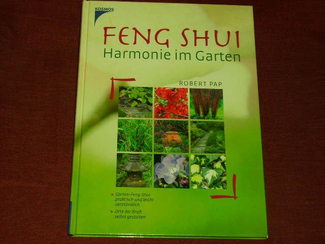 Feng Shui Harmonie Im Garten De Robert Pap Kosmos Franckh