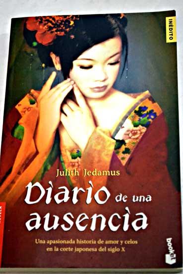 Diario de una ausencia - Jedamus, Julith