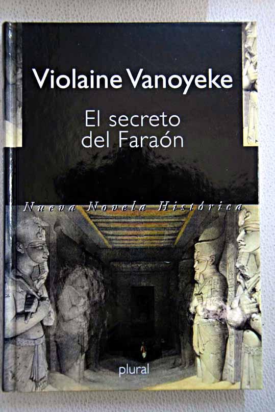 El secreto del faraón - Vanoyeke, Violaine