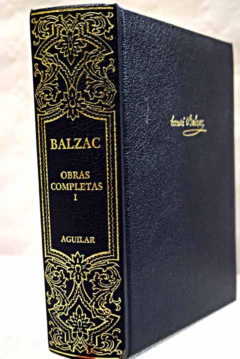 OBRAS COMPLETAS. Tomo I - Balzac, Honoré de