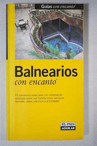Balnearios con encanto - Pacheco, Teresa
