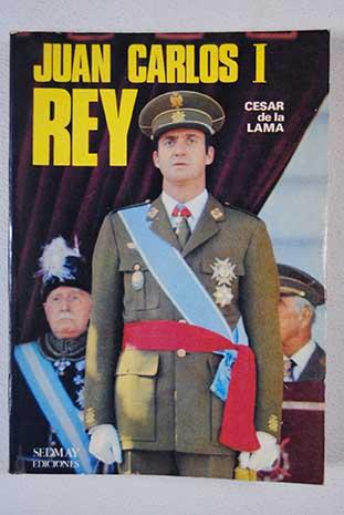 Juan Carlos I, Rey - Lama, César de la