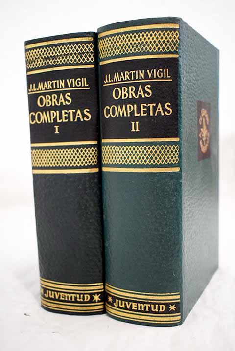 Obras completas, Tomos I y II - Martín Vigil, José Luis