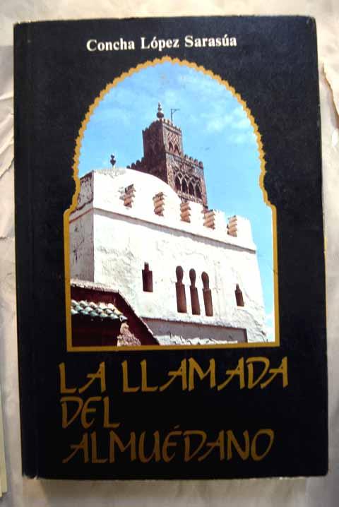 La llamada del almuédano - López Sarasúa, Concha