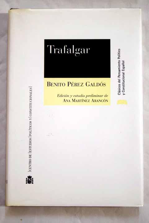 Trafalgar - Pérez Galdós, Benito