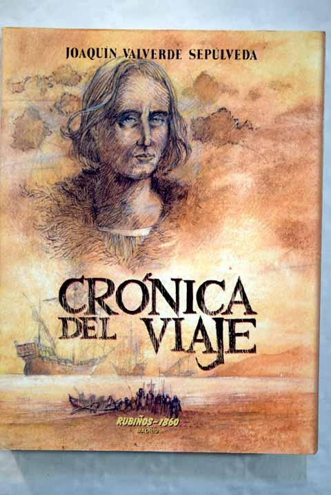 Crónica del viaje - Valverde Sepúlveda, Joaquín