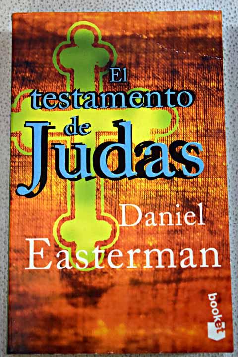 El testamento de Judas - Easterman, Daniel