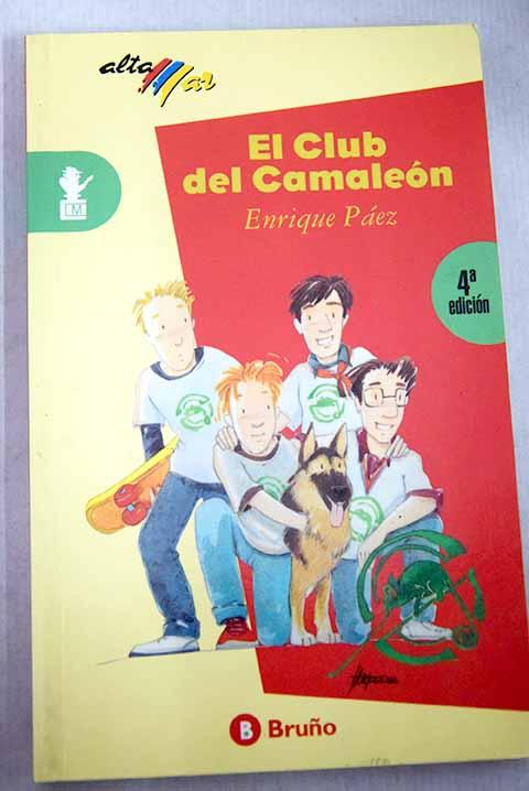 El Club del camaleón - Páez, Enrique