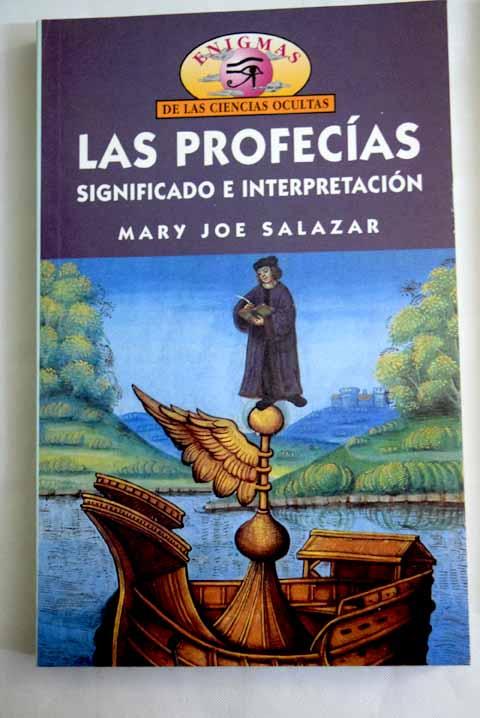 Las Profecias: Significado E Interpretacion