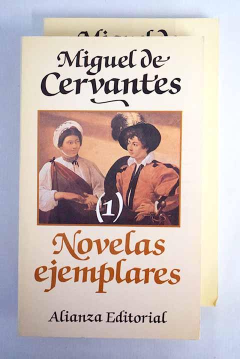 Novelas ejemplares - Cervantes Saavedra, Miguel de