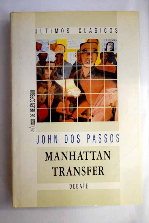 Manhattan Transfer - Dos Passos, John