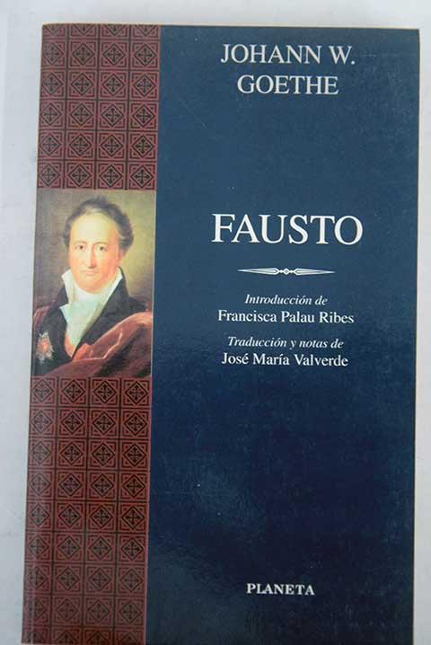 Fausto - Goethe, Johann Wolfgang von