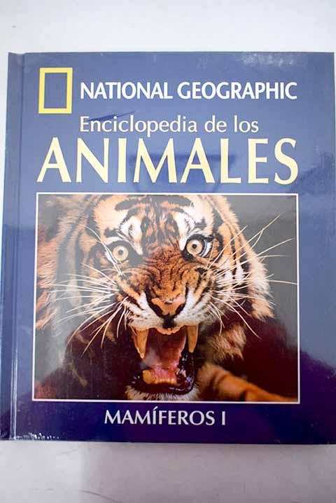 Enciclopedia de los animales, mamíferos I