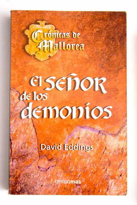 El señor de los demonios - Eddings, David