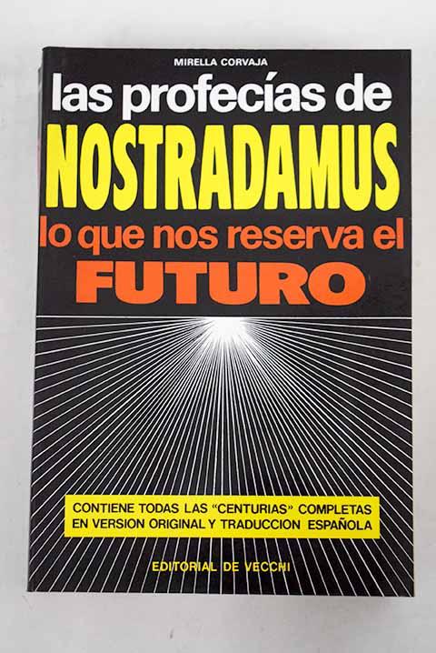 Las profecías de Nostradamus