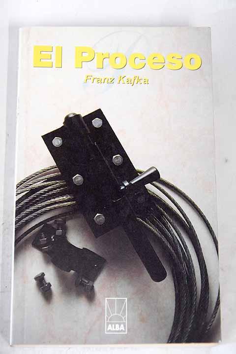 El proceso - Kafka, Franz