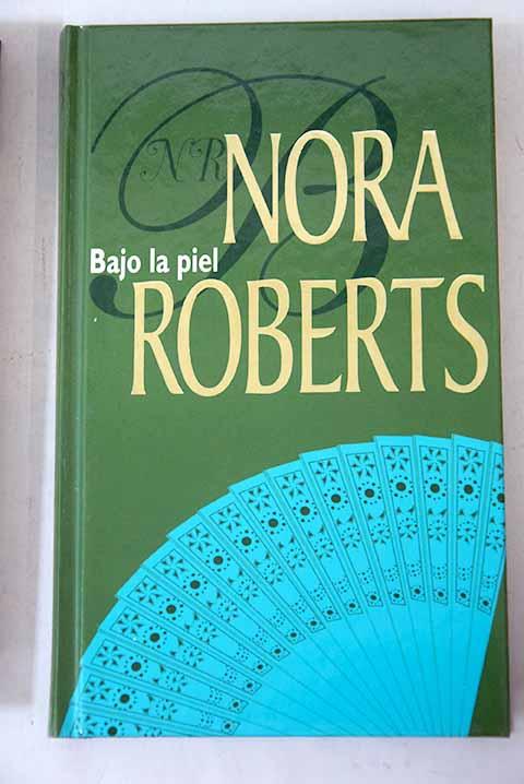 Bajo la piel. Los O'Hurley. Tres hermanas y un destino. Traducción Elías Sarhan Assy