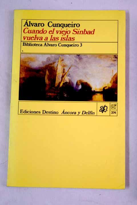22899971344 - Cuando el viejo Simbad vuelva a las islas [Alvaro Cunqueiro, 1989] - (Audiolibro Voz Humana)