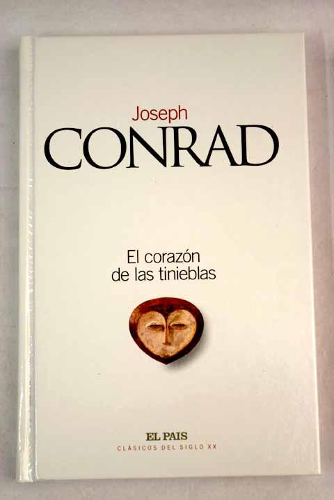 El corazón de las tinieblas - Conrad, Joseph