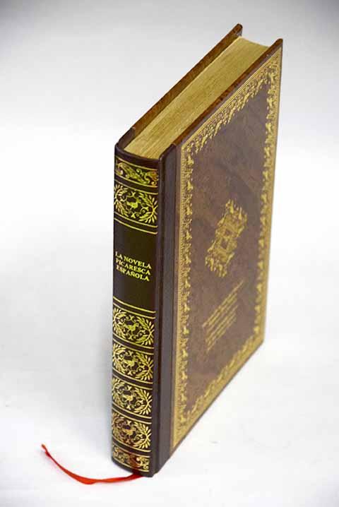 Historia de la vida del Buscón llamado Don Pablos: ejemplo de vagamundos y espejo de tacaños ; La desordenada codicia de los bienes ajenos - Quevedo y Villegas, Francisco de; García, Carlos