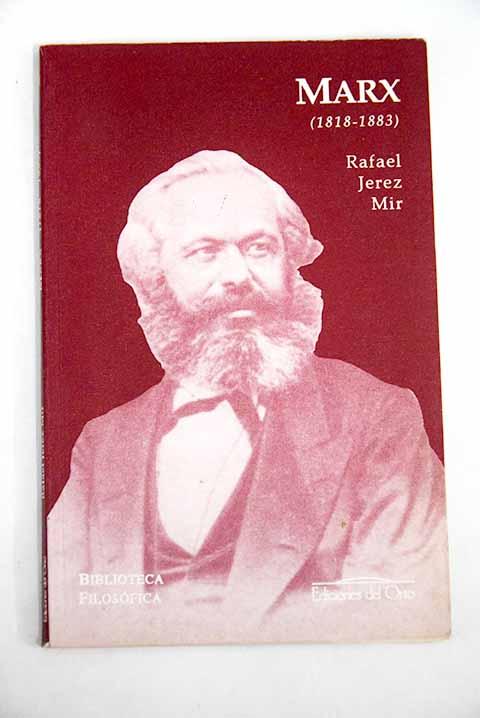 Marx (1818-1883) - Jerez Mir, Rafael