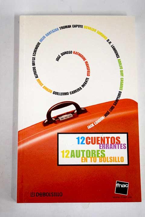 12 cuentos errantes: 12 autores en tu bolsillo