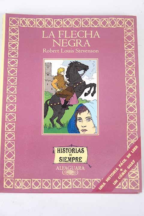 La flecha negra - Ruiz Ibáñez, Celia