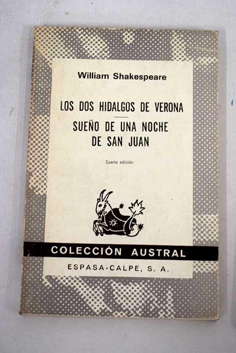 Sueño de una noche de San Juan ; Los dos hidalgos de Verona - Shakespeare, William