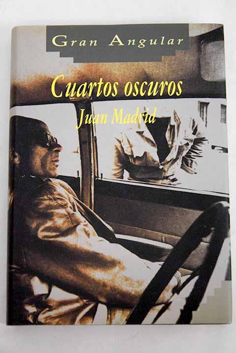 Cuartos oscuros de Madrid, Juan: SM. 9788434840799 tapa dura ... Cuartos oscuros de Madrid, Juan: SM. 9788434840799 tapa dura ...