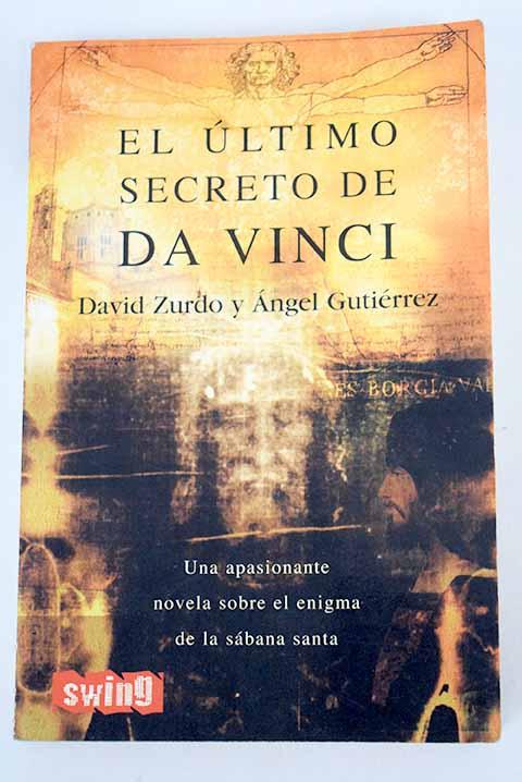 30065902090 - El último secreto de Da Vinci. Síndonem, el enigma de la Sábana Santa (David Zurdo) (283.75 MB) - (Audiolibro Voz Humana)