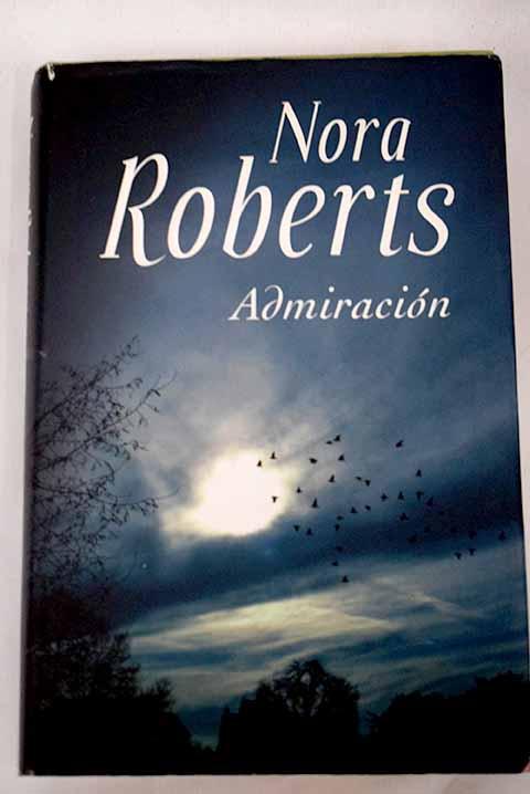 Admiración - Roberts, Nora