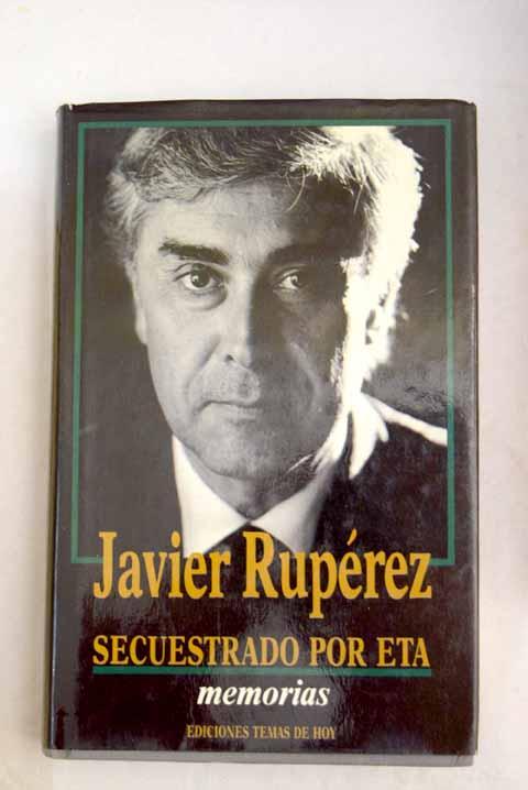 Secuestrado por ETA - Rupérez, Javier