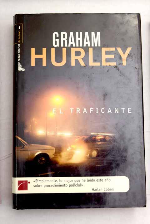 El traficante - Hurley, Graham