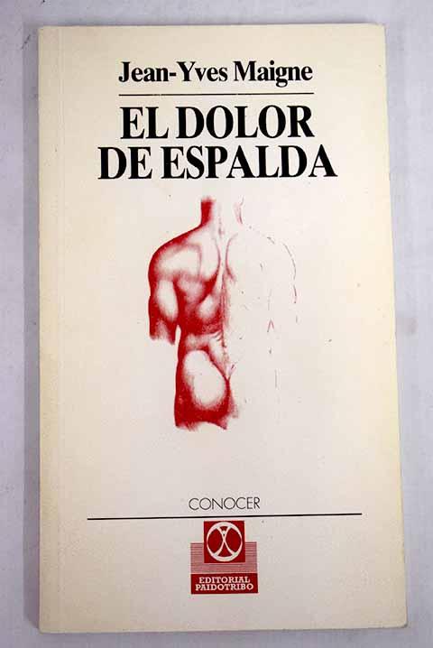 El dolor de espalda - Maigne, Jean-Yves