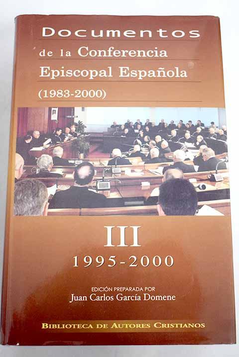 Documentos de la Conferencia Episcopal Española (1983-2000), tomo III