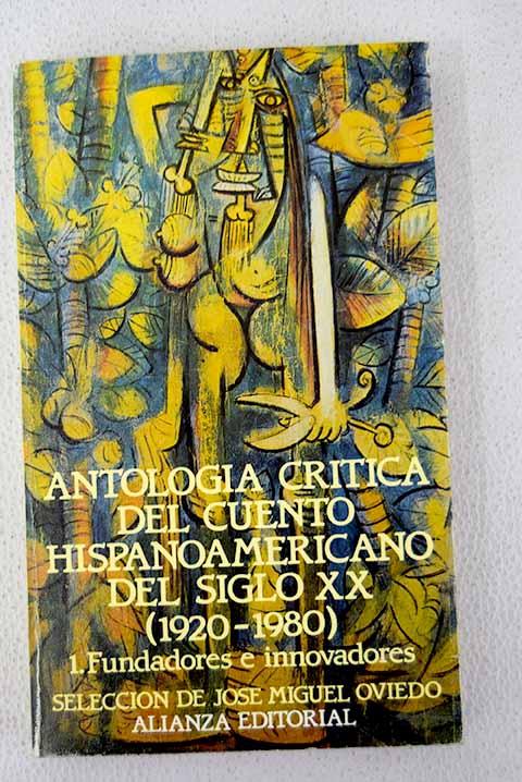 Title: Antologia Critica Del Cuento Hispanoamericano Del