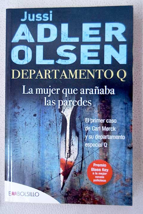 30171577937 - La mujer que arañaba las paredes el primer caso de Carl Morck y su departamento especial Q (Jussi Adler-Olsen) - (Audiolibro Voz Humana)