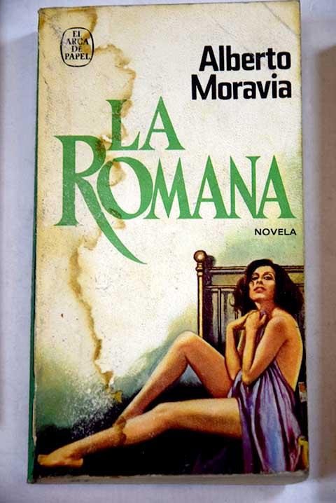 La romana - Moravia, Alberto