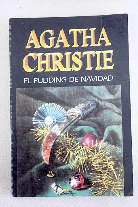 El pudding de Navidad - Christie, Agatha