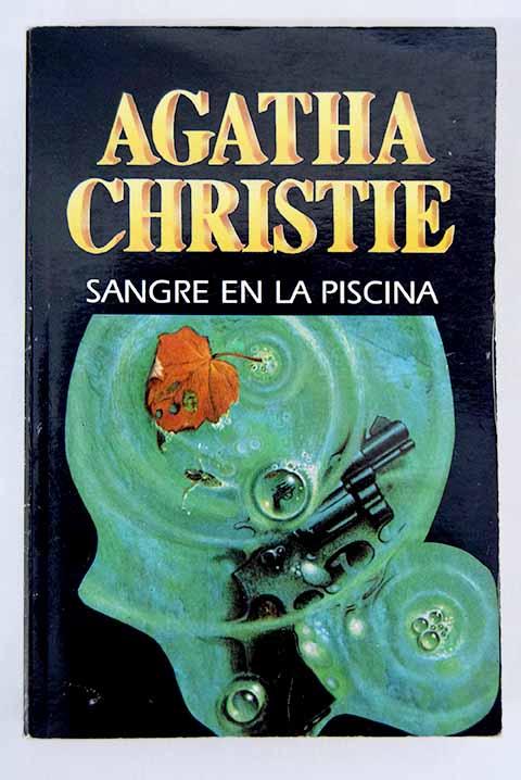 Sangre en la piscina - Christie, Agatha