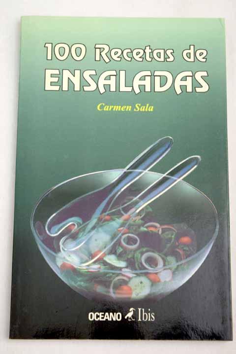 100 recetas de ensaladas - Sala, Carmen