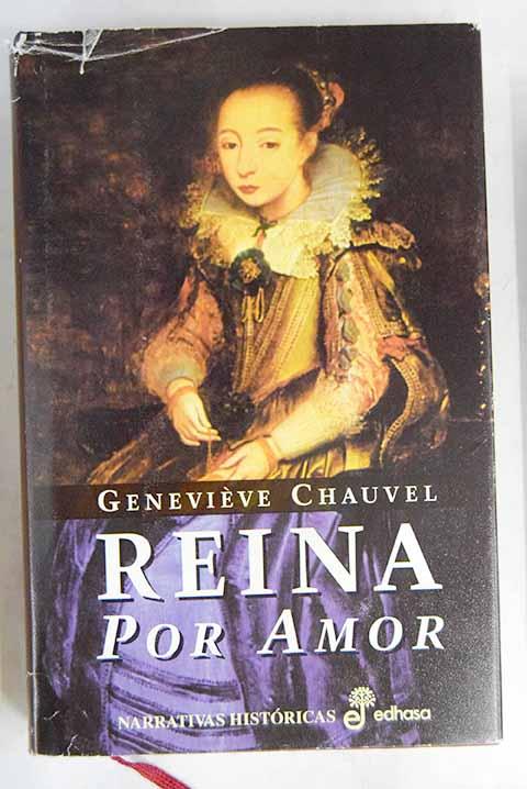 Reina por amor - Chauvel, Genevieve