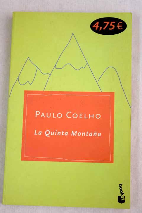 La quinta montaña - Coelho, Paulo