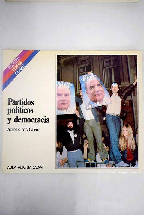 Partidos políticos y democracia - Calero, Antonio María