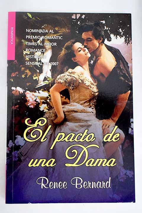 El pacto de una dama - Bernard, Renee
