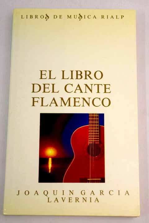 El libro del cante flamenco - García Lavernia, Joaquín