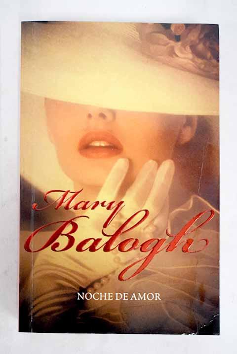 Noche de amor - Balogh, Mary