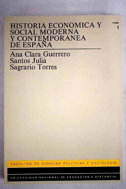 30302302038 - Historia económica y social moderna y contemporánea de España (Ana Clara Guerrero) - (Audiolibro Voz Humana)