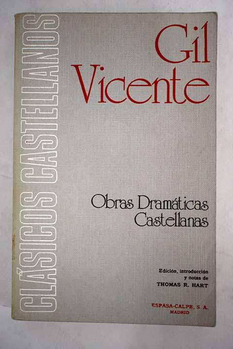 Obras dramáticas castellanas - Vicente, Gil